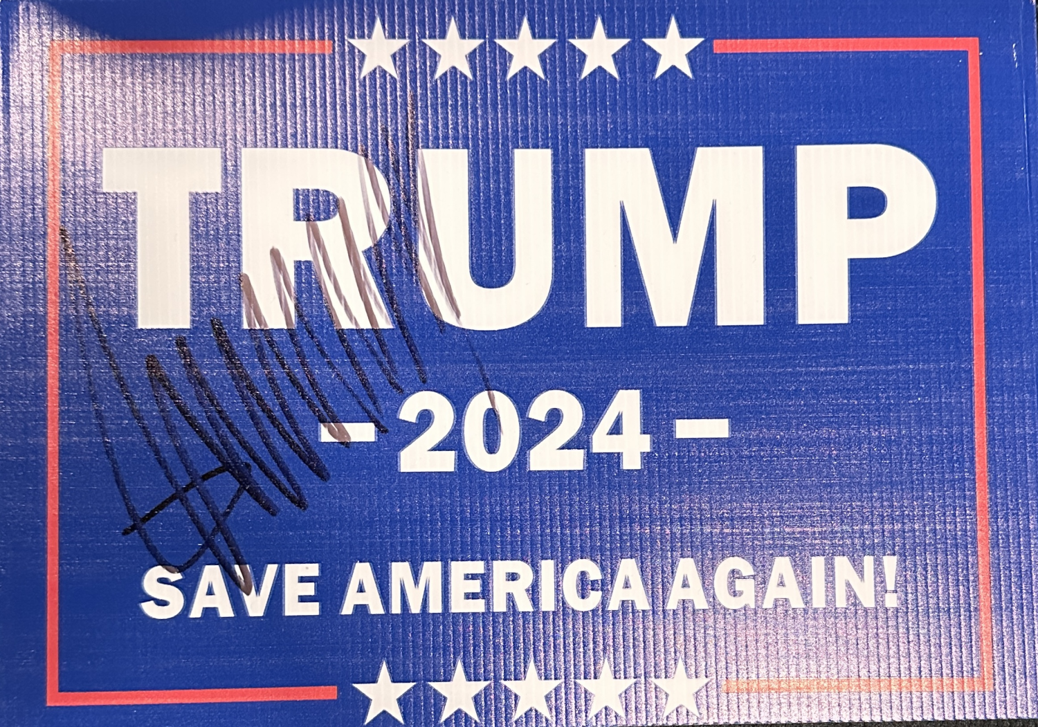 Donald Trump Autographed Campaign Sign